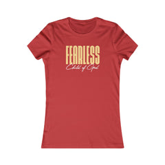 Fearless Child of God Women's Favorite Tee
