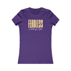 Fearless Child of God Women's Favorite Tee