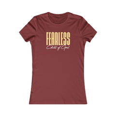 Fearless Child of God Women's Favorite Tee
