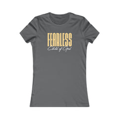 Fearless Child of God Women's Favorite Tee