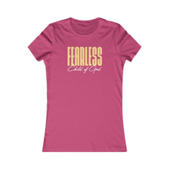 Fearless Child of God Women's Favorite Tee