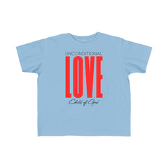 Unconditional Love Toddler's Fine Jersey Tee