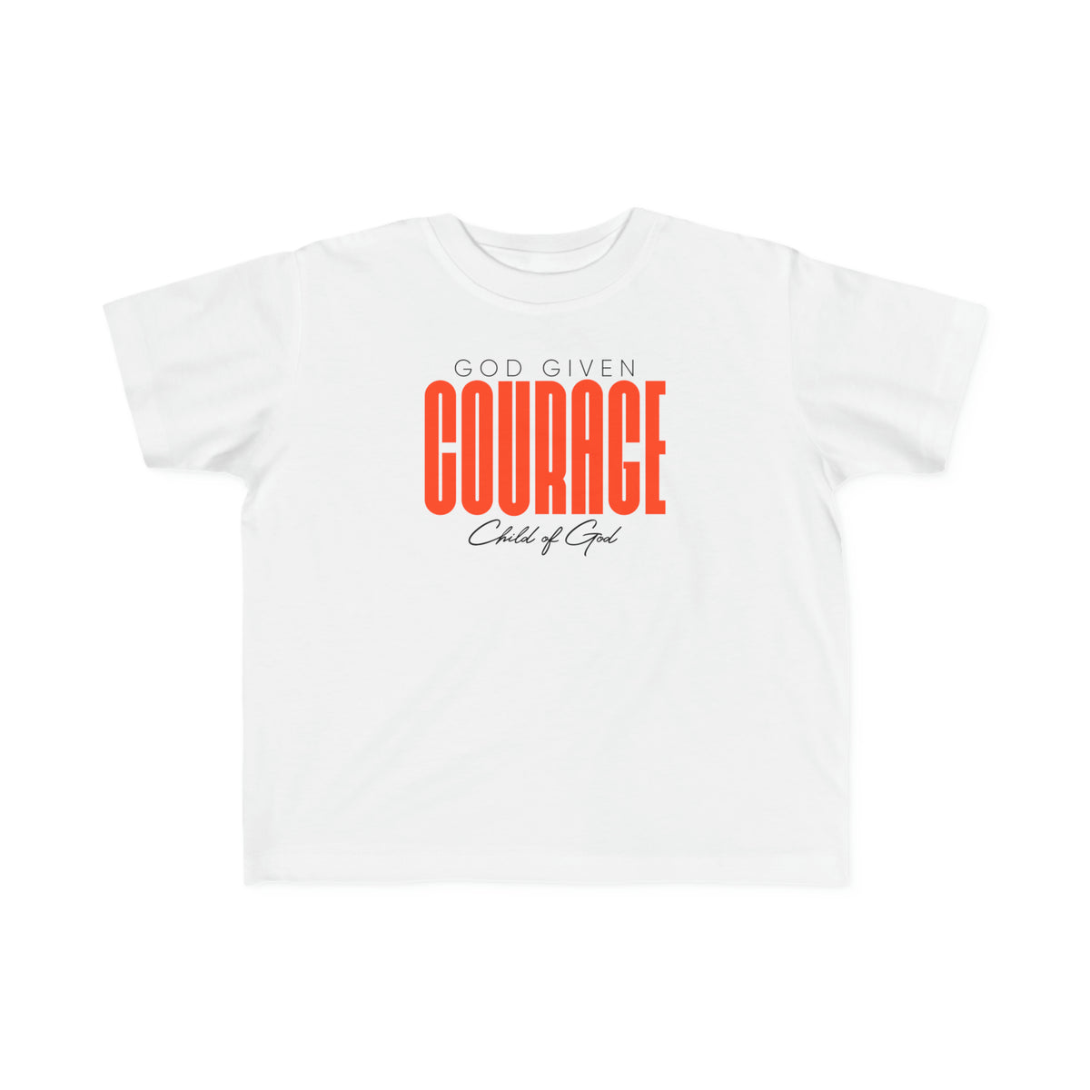 God Given Courage Toddler's Fine Jersey Tee