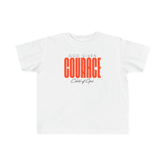 God Given Courage Toddler's Fine Jersey Tee