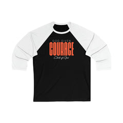 God Given Courage Men's 3/4 Sleeve Baseball Tee