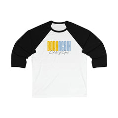Born Again Child of God Men's 3/4 Sleeve Baseball Tee