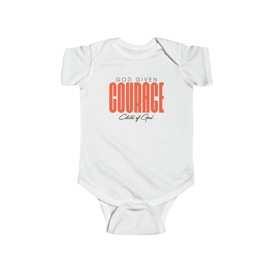 God Given Courage Infant Fine Jersey Bodysuit