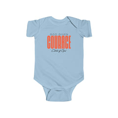 God Given Courage Infant Fine Jersey Bodysuit