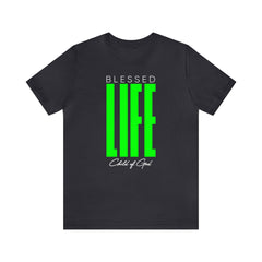 Blessed Life Unisex Jersey Short Sleeve Tee