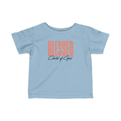 Blessed Child of God Infant Fine Jersey Tee