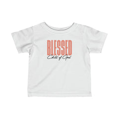 Blessed Child of God Infant Fine Jersey Tee