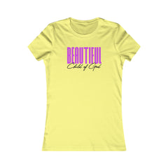 Beautiful Child of God Women's Favorite Tee