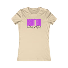 Beautiful Child of God Women's Favorite Tee