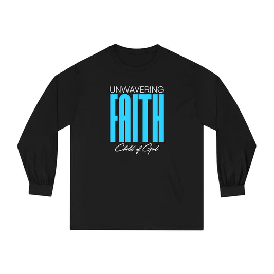 Unerschütterlicher Glaube Unisex Langarm-T-Shirt
