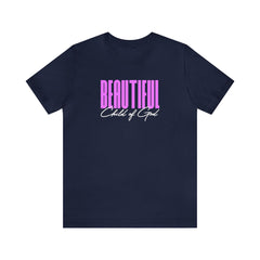Beautiful Child of God Unisex Jersey Short Sleeve Tee