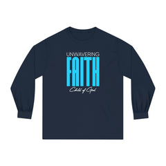 Unwavering Faith Unisex Long Sleeve T-Shirt