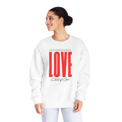Unconditional Love Unisex NuBlend® Crewneck Sweatshirt