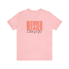Blessed Child of God Unisex Jersey Short Sleeve Tee