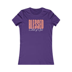 Blessed Child of God Women's Favorite Tee
