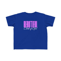 Beautiful Child of God Toddler's Fine Jersey Tee