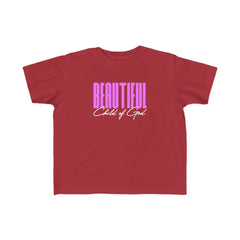 Beautiful Child of God Toddler's Fine Jersey Tee