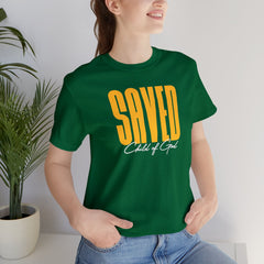 Saved Child of God Unisex Jersey Short Sleeve Tee