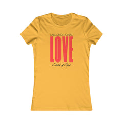 Unconditional Love Women's Favorite Tee