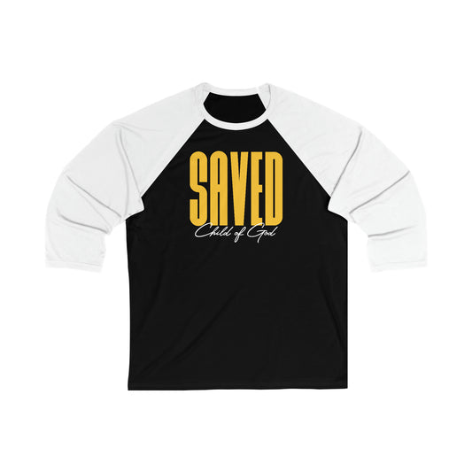 Saved Child of God Unisex 3/4 Sleeve Baseball Tee