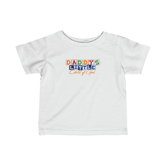 Daddy's Little Child of God Feinjersey-T-Shirt für Kleinkinder
