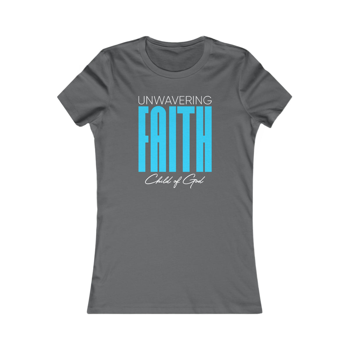 Camiseta favorita das mulheres da fé inabalável