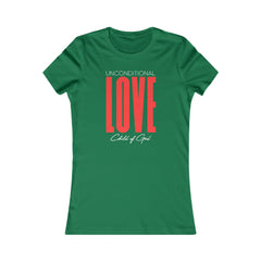 Unconditional Love Women's Favorite Tee