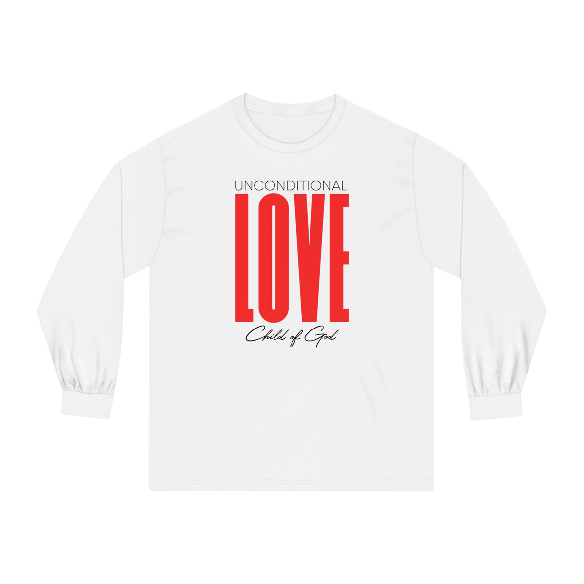 Unconditional Love Unisex Long Sleeve T-Shirt