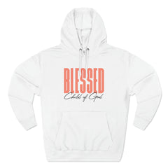 Blessed Child of God Men's Premium Pullover Hoodie