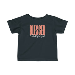 Blessed Child of God Infant Fine Jersey Tee