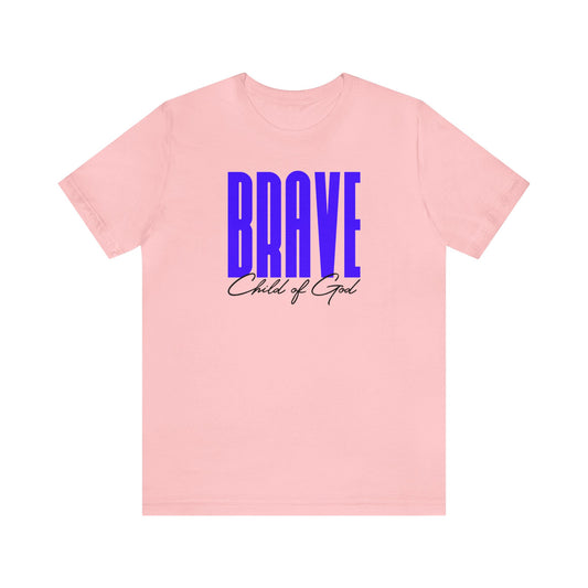 Brave Child of God Unisex Jersey Kurzarm-T-Shirt