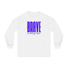 Brave Child of God Unisex Long Sleeve T-Shirt