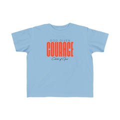 God Given Courage Toddler's Fine Jersey Tee