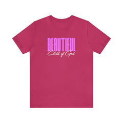 Beautiful Child of God Unisex Jersey Short Sleeve Tee