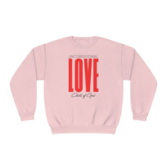 Unconditional Love Unisex NuBlend® Crewneck Sweatshirt