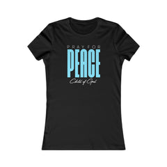 Pray for Peace Women's Favorite Tee