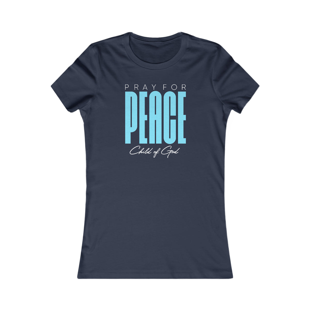 Pray for Peace Women's Favorite Tee