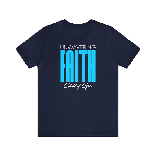 Camiseta unissex de manga curta Unwavering Faith