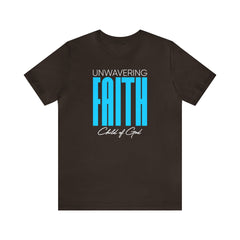 Unwavering Faith Unisex Jersey Short Sleeve Tee