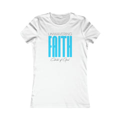 Unwavering Faith Women's Favorite Tee