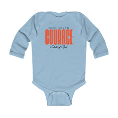 God Given Courage Infant Long Sleeve Bodysuit