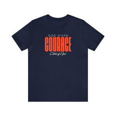 Camiseta unissex de manga curta God Given Courage