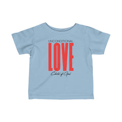 Unconditional Love Infant Fine Jersey Tee