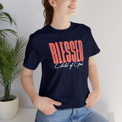 Blessed Child of God Unisex Jersey Short Sleeve Tee