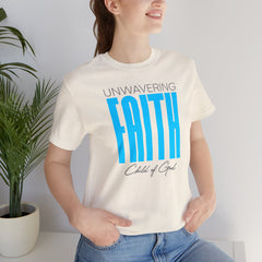 Unwavering Faith Unisex Jersey Short Sleeve Tee