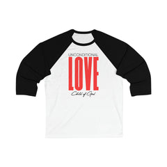 Unconditional Love Unisex 3/4 Sleeve Baseball Tee